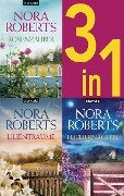 Die Blüten-Trilogie: - Rosenzauber / Lilienträume / Fliedernächte (3in1-Bundle) - Nora Roberts