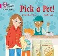 Pick a Pet! - Clare Helen Welsh