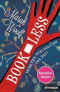 BookLess. Wörter durchfluten die Zeit - Marah Woolf