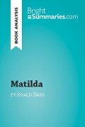 Matilda by Roald Dahl (Book Analysis) - Bright Summaries