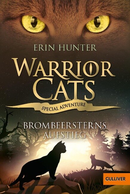 Warrior Cats - Special Adventure. Brombeersterns Aufstieg - Erin Hunter