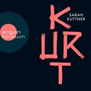 Kurt - Sarah Kuttner