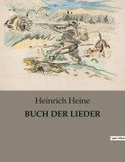 Cover-Bild zum Titel 'BUCH DER LIEDER' von 'Heinrich Heine'