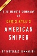 Summary of American Sniper - Instaread Summaries