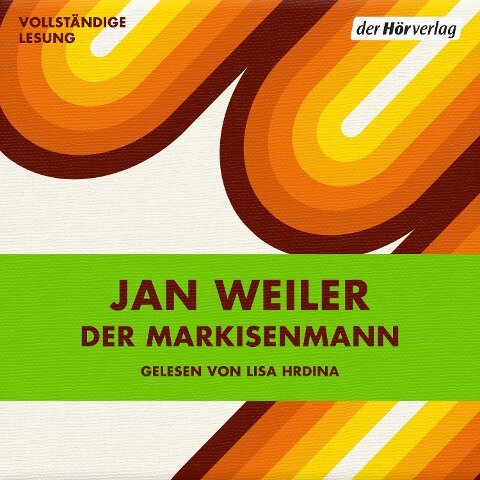 Der Markisenmann - Jan Weiler