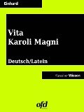 Cover-Bild zum Titel 'Das Leben Karls des Großen - Vita Karoli Magni' von 'Eginhard Einhard'