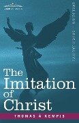 The Imitation of Christ - Thomas A. Kempis