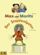 Cover-Bild zum Titel 'Max und Moritz / Der Struwwelpeter' von 'Wilhelm Busch, Heinrich Hoffmann'