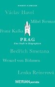 Prag. Eine Stadt in Biographien - 