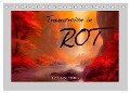 Träumereien in Rot (Tischkalender 2024 DIN A5 quer), CALVENDO Monatskalender - Simone Wunderlich