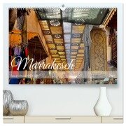 Marrakesch Eine Stadt aus 1001 Nacht (hochwertiger Premium Wandkalender 2026 DIN A2 quer), Kunstdruck in Hochglanz - Robert Styppa
