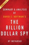 Summary of The Billion Dollar Spy - Instaread Summaries