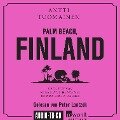 Cover-Bild zum Titel 'Palm Beach, Finland' von 'Antti Tuomainen'