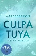 Cover-Bild zum Titel 'Culpa Tuya - Deine Schuld' von 'Mercedes Ron'