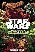 Star Wars: Abenteuer im Wilden Raum - Das Nest - Tom Huddleston