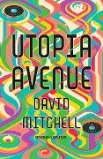 Cover-Bild zum Titel 'Utopia Avenue' von 'David Mitchell'