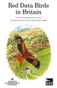 Red Data Birds in Britain - L. A Batten, C. J Bibby, P. Clement, G. D Elliott, R. F Porter