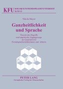 Cover-Bild zum Titel 'Ganzheitlichkeit und Sprache' von 'Nikola Mayer'