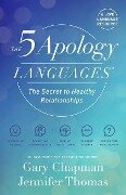 The 5 Apology Languages - Gary Chapman, Jennifer Thomas