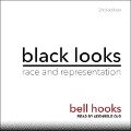 Black Looks: Race and Representation 2nd Edition - Bell Hooks