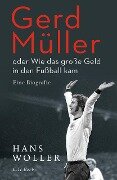 Gerd Müller - Hans Woller