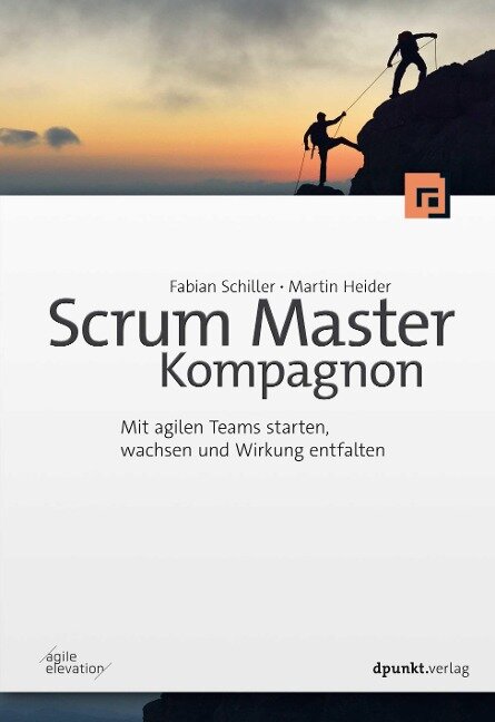 Scrum Master Kompagnon - Fabian Schiller, Martin Heider