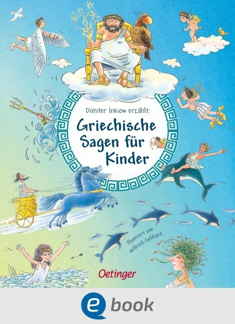 Griechische Sagen für Kinder - Dimiter Inkiow