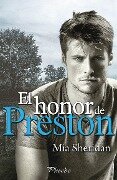 El honor de Preston - Mia Sheridan