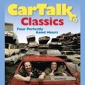 Car Talk Classics Lib/E: Four Perfectly Good Hours - Tom Magliozzi, Ray Magliozzi