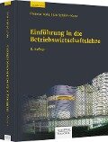 Einführung in die Betriebswirtschaftslehre - Dietmar Vahs, Jan Schäfer-Kunz