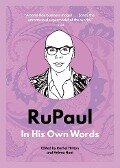 Rupaul: In His Own Words - 
