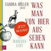Cover-Bild zum Titel 'Was man von hier aus sehen kann' von 'Mariana Leky'
