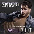 Well Built - Carly Phillips, Erika Wilde