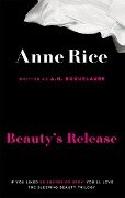 Beauty's Release - A.N. Roquelaure, Anne Rice
