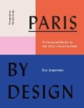 Paris by Design - Eva Jorgensen