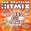 Der deutsche Hitmix-Das Beste aus 10 Jahren - Various