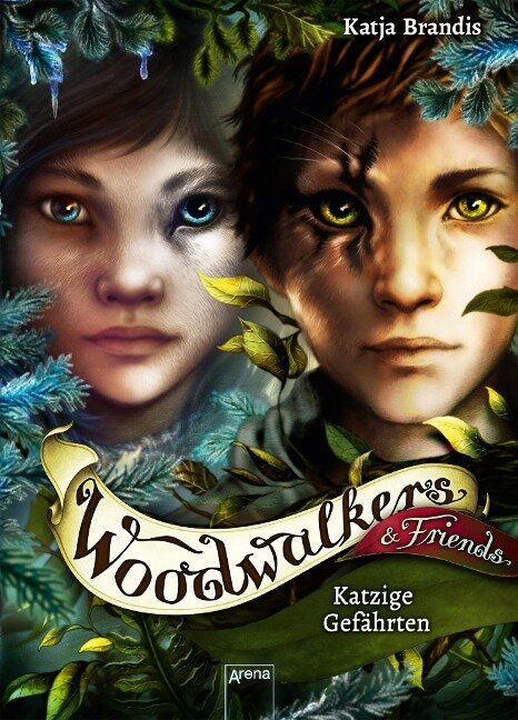 Woodwalkers & Friends (1). Katzige Gefährten - Katja Brandis