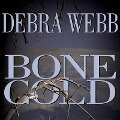 Bone Cold Lib/E - Debra Webb