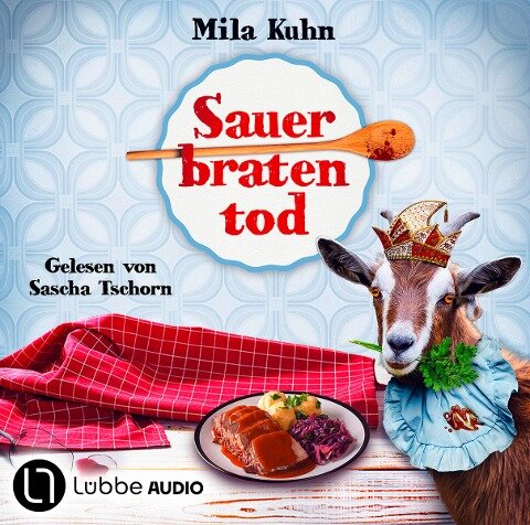 Sauerbratentod - Mila Kuhn