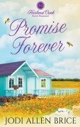 Cover-Bild zum Titel 'Promise Forever' von 'Jodi Vaughn, Jodi Allen Brice'