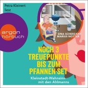 Cover-Bild zum Titel 'Noch 3 Treuepunkte bis zum Pfannen-Set' von 'Marius Notter, Sina Scherzant'