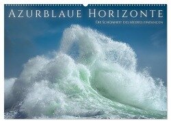 Cover-Bild zum Titel 'Azurblaue Horizonte - Die Schönheit des Meeres einfangen (Wandkalender 2026 DIN A2 quer), CALVENDO Monatskalender' von 'Giovanni Allievi'