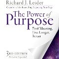 The Power of Purpose - Richard J. Leider