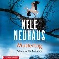 Muttertag (Ein Bodenstein-Kirchhoff-Krimi 9) - Nele Neuhaus