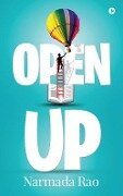 Open-Up - Narmada Rao