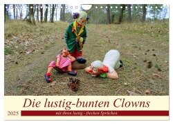 Die lustig-bunten Clowns (Wandkalender 2025 DIN A4 quer), CALVENDO Monatskalender - Konstanze Junghanns