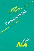 Der kleine Hobbit von J. R. R. Tolkien (Lektürehilfe) - Hadrien Seret, Célia Ramain