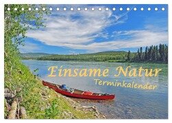 Einsame Natur - Terminkalender (Tischkalender 2026 DIN A5 quer), CALVENDO Monatskalender - Anita Berger