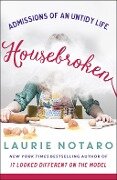 Housebroken - Laurie Notaro