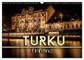Turku / Finnland (Wandkalender 2024 DIN A3 quer), CALVENDO Monatskalender - Oliver Pinkoss Photostorys